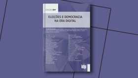 O impacto da era digital nas eleições e na democracia é tema de novo livro